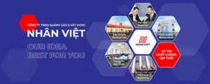Quảng Cáo Nhân Việt – Công Ty TNHH Quảng Cáo Và Xây Dựng Nhân Việt