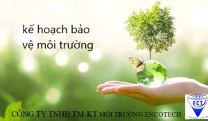 Môi Trường ENCOTECH – Công Ty TNHH TM KT Môi Trường ENCOTECH