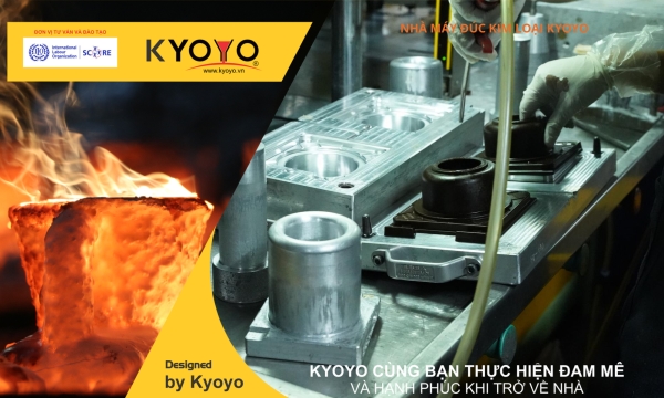 Đúc Mẫu Chảy Kyoyo Việt Nam – Công Ty Cổ Phần Đúc Kim Loại Kyoyo Việt Nam